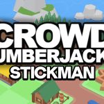 Crowd Lumberjack Stickman