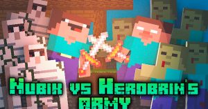 Nubik Vs Herobrin S Army